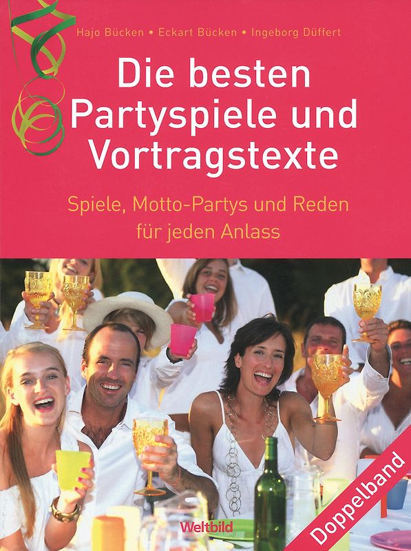 Die besten Partyspiele und Vortragstexte