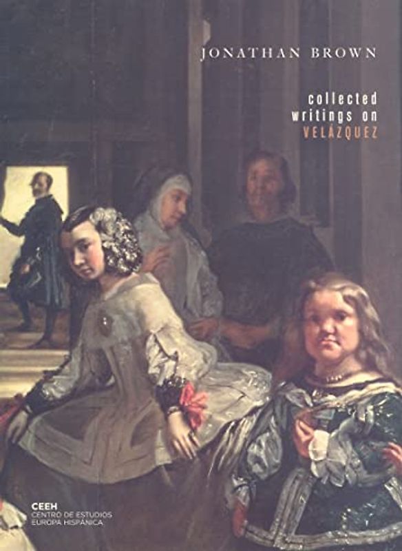 Collected Writings on Velazquez (Oxfordshire Arch and Hist Society Occasional Paper)