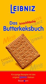 Leibniz - Das knackfrische Butterkeksbuch