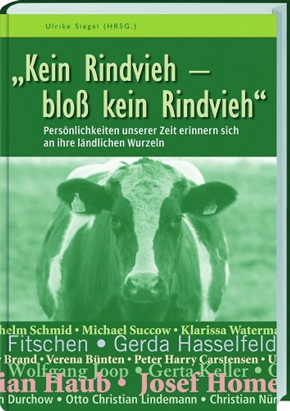 Kein Rindvieh - bloß kein Rindvieh