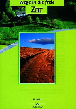 Wege in die freie Zeit - Nr. 149