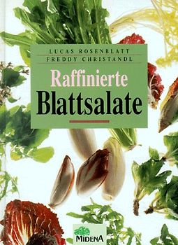Raffinierte Blattsalate