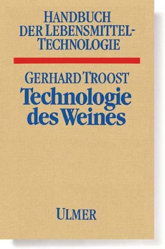 Technologie des Weines