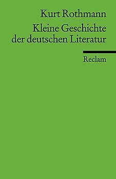 Kleine Geschichte der deutschen Literatur