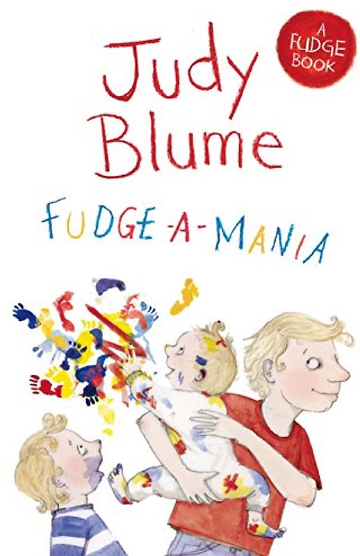 Fudge-a-Mania (Fudge, 4, Band 4)