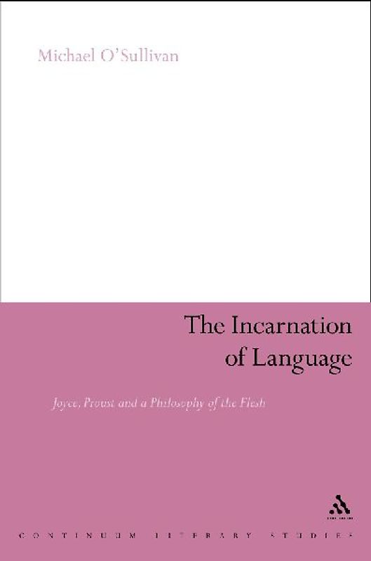 The Incarnation of Language