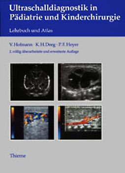 Ultraschalldiagnostik in Pädiatrie und Kinderchirurgie