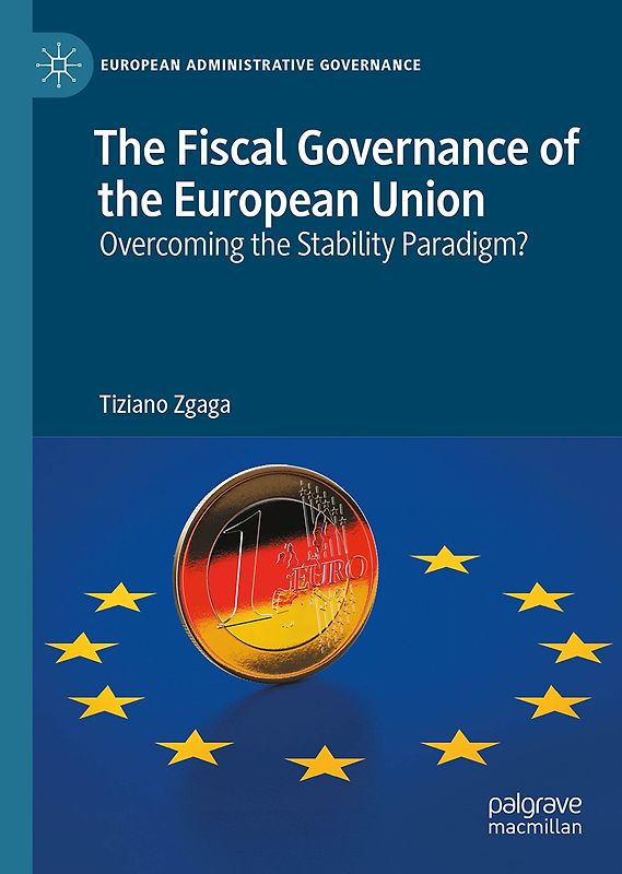 The Fiscal Governance of the European Union