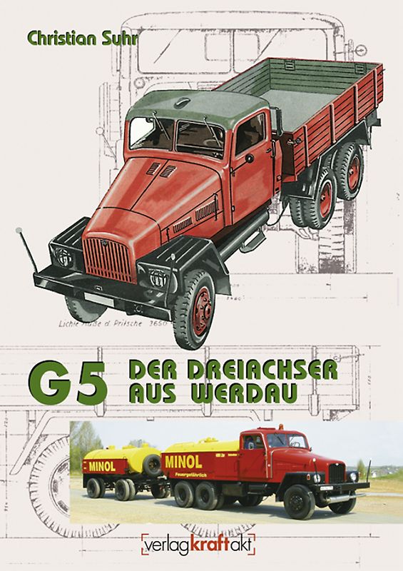 G 5 - Der Dreiachser aus Werdau