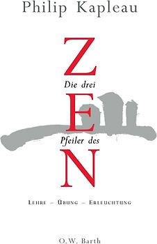 Die drei Pfeiler des Zen