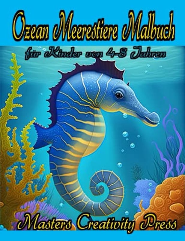 Ozean Meerestiere Malbuch für Kinder von 4-8 Jahren: Ausmalbuch Kritzelbuch Malblock Unterwasserwelt Wale | von Punkt zu Punkt Labyrinthe Wortsuche ... für Mädchen und Jungen | Ein Toles Geschenk