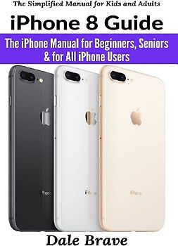 iPhone 8 Guide