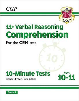 11+ CEM 10-Minute Tests: Comprehension - Ages 10-11 Book 2 (with Online Edition) (CGP 11+ CEM)