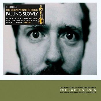 Glen & Irglova,Marketa Hansard - The Swell Season