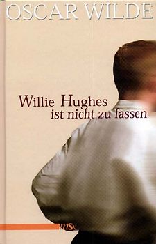 Willie Hughes ist nicht zu fassen