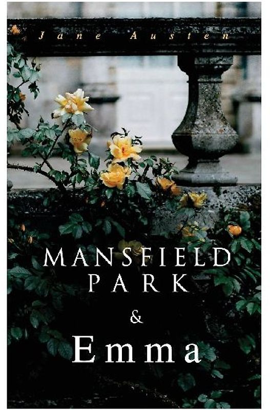 Mansfield Park & Emma