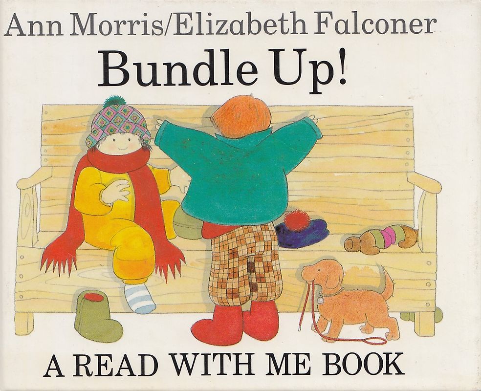 Bundle Up - Ann Morris [Hardcover]