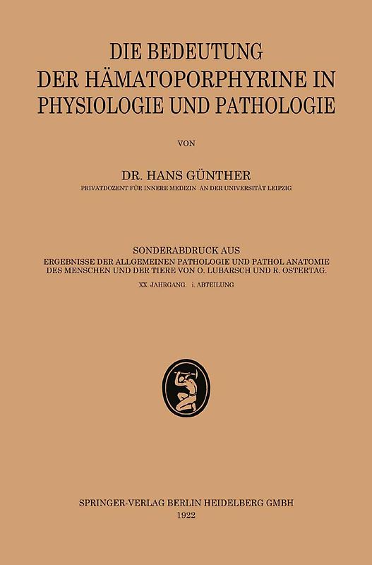 Die Bedeutung der Hämatoporphyrine in Physiologie und Pathologie