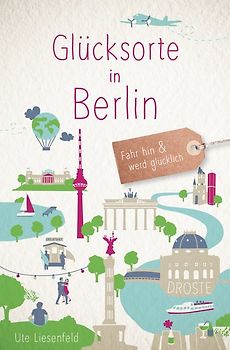 Glücksorte in Berlin