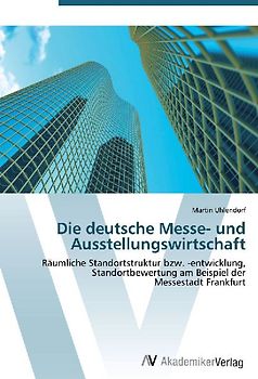 Die deutsche Messe- und Ausstellungswirtschaft