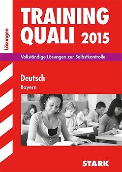 Training Quali Bayern - Deutsch Lösungsheft
