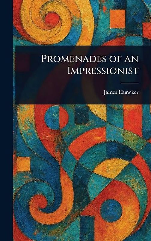 Promenades of an Impressionist