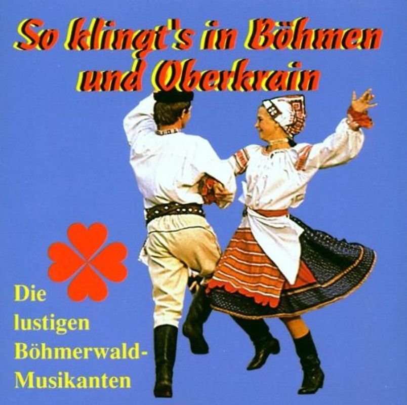 Lustigen Böhmerwaldmusikanten - So Klingt'S in Böhmen und Obe