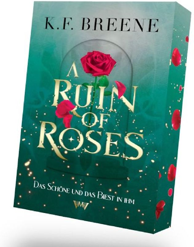 A Ruin of Roses: Die Schöne und das Biest spicy Romantasy Märchen