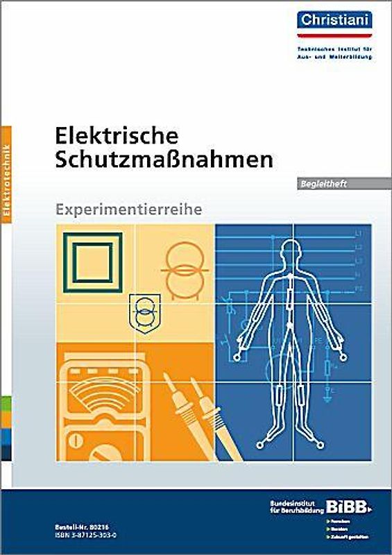 Elektrische Schutzmaßnahmen - Begleitheft