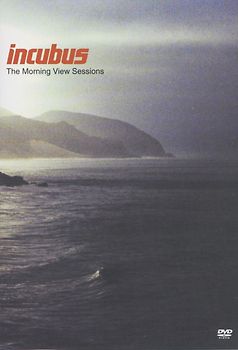 Incubus - The Morning View Sessions