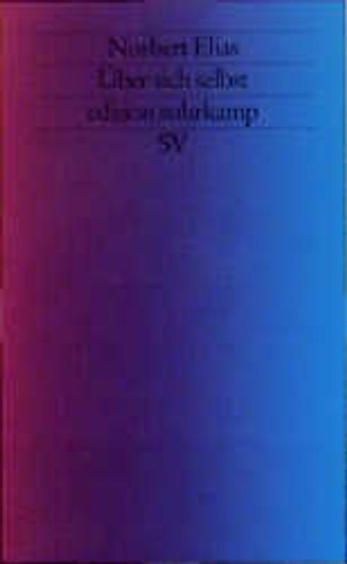 Norbert Elias über sich selbst