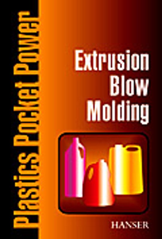 Extrusion Blow Molding