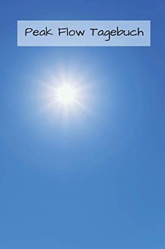 Peak Flow Tagebuch: Protokoll für 100 Wochen