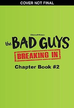 Bad Guys TV Chapter Book #2