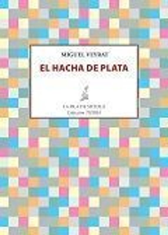 El hacha de plata