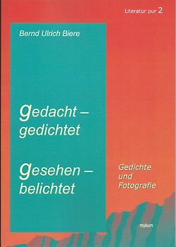 gedacht - gedichtet, gesehen - belichtet