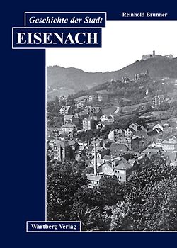 Geschichte der Stadt Eisenach