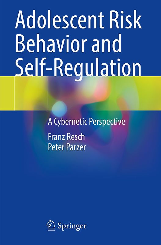Adolescent Risk Behavior and Self-Regulation