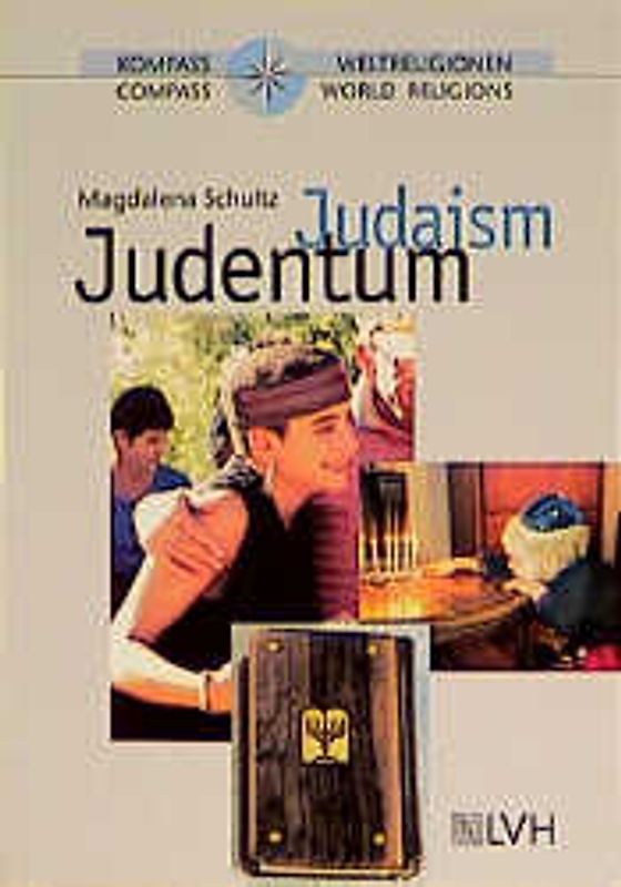 Kompass Judentum /Compass Judaism. Dt./Engl.