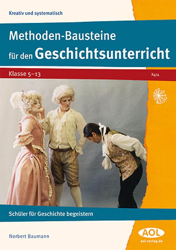 Methoden-Bausteine für den Geschichtsunterricht