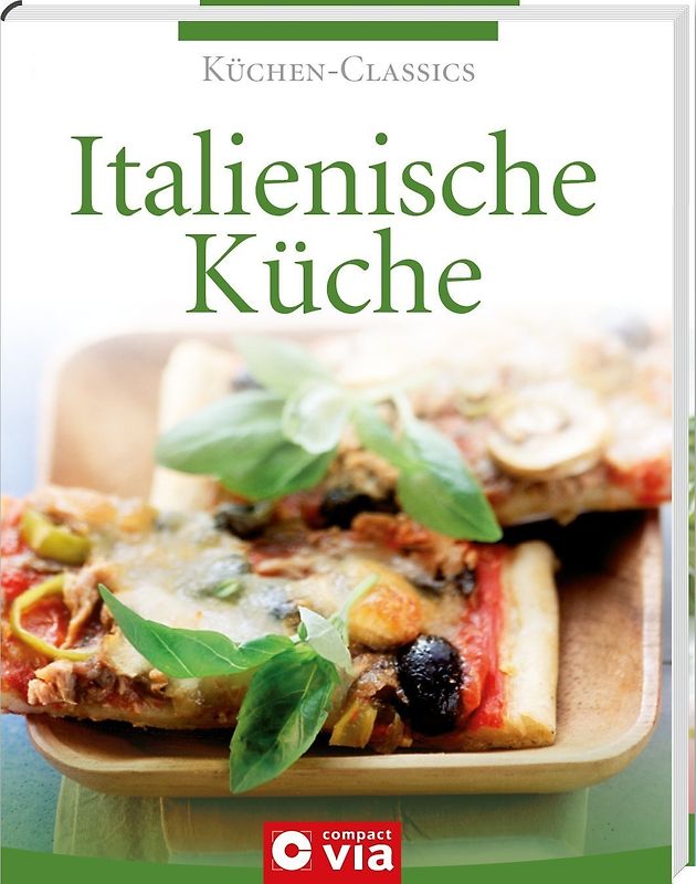 Italienische Küche (Küchen-Classics)