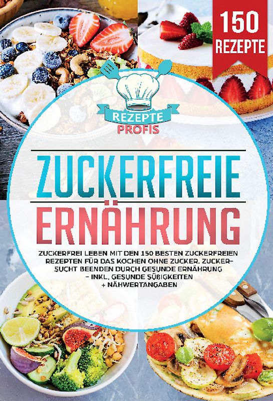 Zuckerfreie Ernährung
