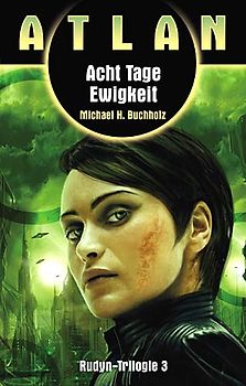 Rudyn-Trilogie / Acht Tage Ewigkeit (Rudyn 3/3)