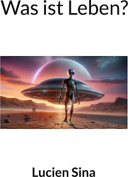 Was ist Leben?