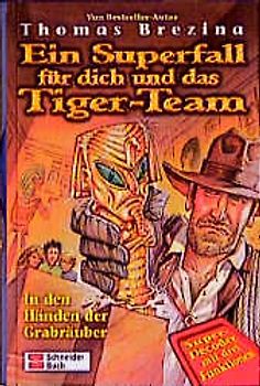 Tiger-Team Superfall, Band 04