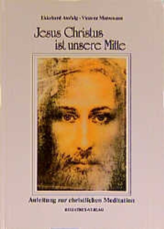 Jesus Christus ist unsere Mitte