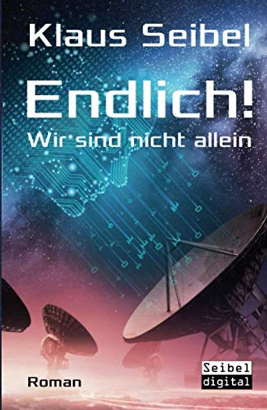 Endlich! - Wir sind nicht allein