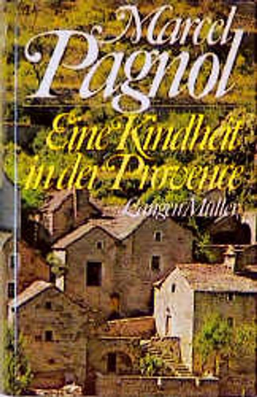 Eine Kindheit in der Provence. Marcel /Marcel und Isabelle