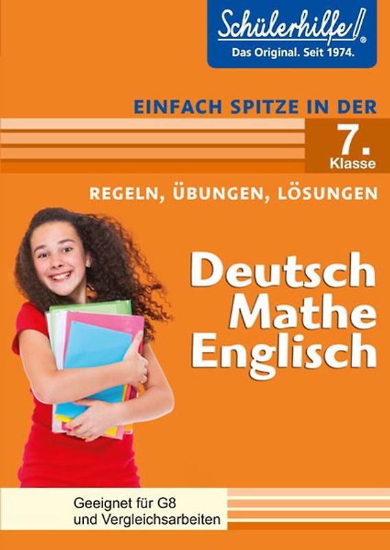 Deutsch, Mathe, Englisch in der 7. Klasse