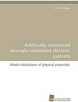 Artificially structured strongly correlated electron systems